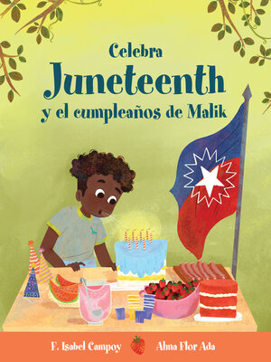 cover image of Celebra Juneteenth y el cumpleaños de Malik